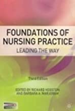 FOUNDATIONS OF NURSING PRACTICE