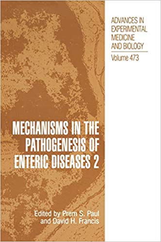MECHANISMS IN THE PATHOGENESIS OF ENTERIC DISEASES 2 VOL-473