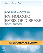 ROBBINS AND COTRAN PATHOLOGIC BASIS OF DISEASE, INTERNATIONAL EDITION