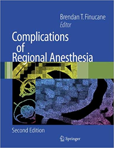 COMPLICATIONS OF REGIONAL ANESTHESIA 2ED (PB 2007) 