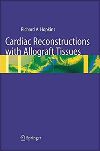 CARDIAC RECONSTRUCTIONS WITH ALLOGRAFT TISSUES (HB 2005)