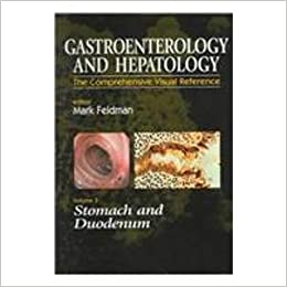 GASTROENTEROLOGY AND HEPATOLOGY VOL III (STOMACH AND DUODENUM )