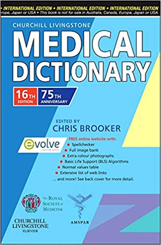 CHURCHILL LIVINGSTONE MEDICAL DICTIONARY, 16E (PB)