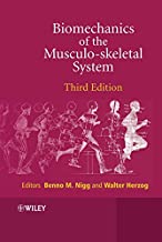 BIOMECHANICS OF THE MUSCULOSKELTAL SYSTEM (3RD ED) 2009