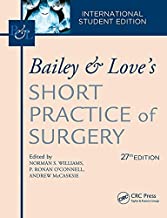 BAILEY AND LOVES SHORT PRACTICE OF SURGERY 2 VOL SET 27ED (ISE) (PB 2018) 