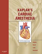 KAPLAN'S CARDIAC ANESTHESIA