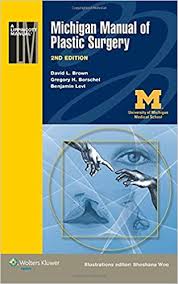 MICHIGAN MANUAL OF PLASTIC SURGERY, 2E (PB)