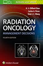 RADIATION ONCOLOGY: MANAGEMENT DECISIONS, 4E (PB)