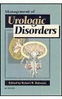 MANAGEMENT OF UROLOGIC DISORDERS