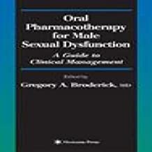 ORAL PHARMACOTHERAPY FOR MALE SEXUAL DYSFUNCTION 