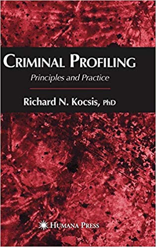 CRIMINAL PROFILING PRINCIPLES AND PRACTICE (HB 2006)2006