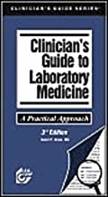 Clinician's Guide to Laboratory Medicine, 3e (PB)