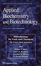 APPLIED BIOCHEMISTRY AND BIOTECHNOLOGY:BIOTECHNOLOGY FOR FUELS AND CHEMICALS THE TWENTY NINTH SYMPOS