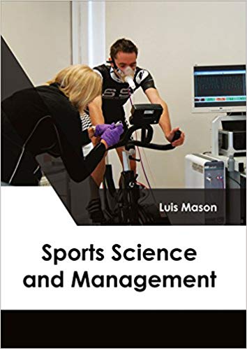 SPORTS SCIENCE AND MANAGEMENT : 1/E 2017