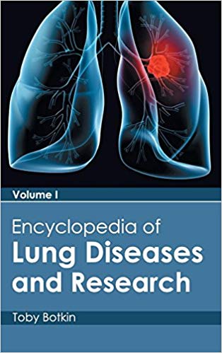 ENCYCLOPEDIA OF LUNG DISEASES AND RESEARCH: VOLUME I