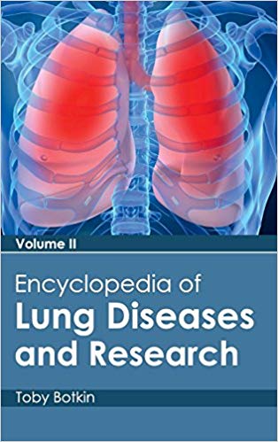 ENCYCLOPEDIA OF LUNG DISEASES AND RESEARCH: VOLUME II