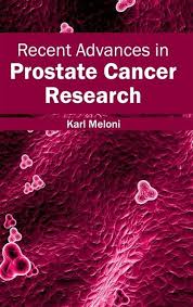 RECENT ADVANCES IN PROSTATE CANCER RESEARCH