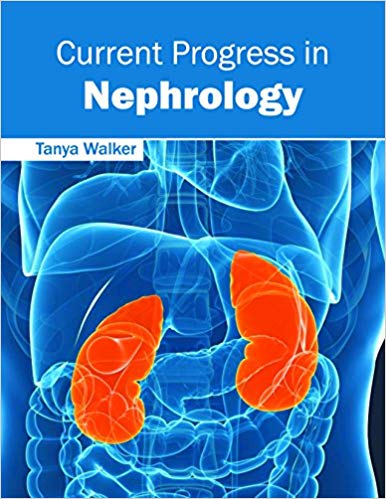 CURRENT PROGRESS IN NEPHROLOGY