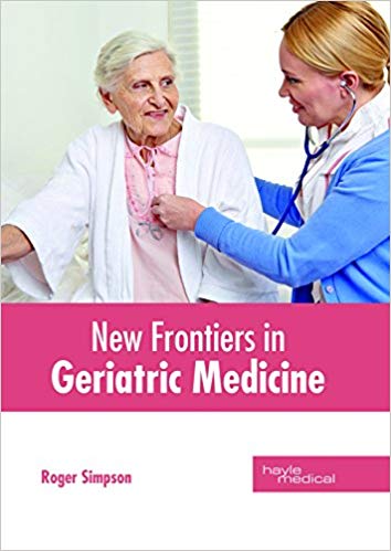 NEW FRONTIERS IN GERIATRIC MEDICINE : 1/E 2018
