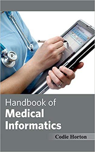HANDBOOK OF MEDICAL INFORMATICS : 1/E 2015