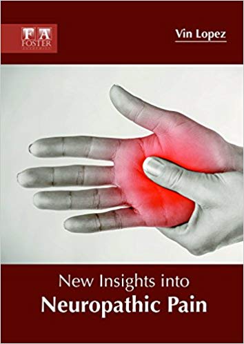 NEW INSIGHTS INTO NEUROPATHIC PAIN : 1/E 2018