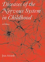 DISEASES OF THE NERVOUS SYSTEM IN CHILDHOOD 3ED,