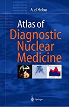 ATLAS OF DIAGNOSTIC NUCLEAR MEDICINE