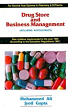 Drug Store & Business Management (Including Accountancy)