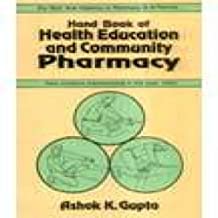 Hand Book of Health Education and Community Pharmacy