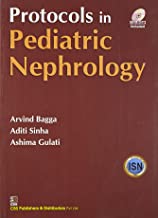 PROTOCOLS IN PEDIATRIC NEPHROLOGY (PB 2023) (ADDITIONAL STUDY MATERIAL AVAILABLE FORM CBSiCENTRAL APP)