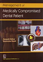 MANAGEMENT OF MEDICALLY COMPROMISED DENTAL PATIENT (PB 2012)