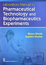 Laboratory Manual for Pharmaceutical Technology and Biopharmaceutics Experiments (PB)