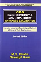 CBS DM NEPHROLOGY & MCH UROSURGERY ENTRANCE EXAMINATION, 2E