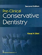 PRE CLINICAL CONSERVATIVE DENTISTRY 2ED (PB 2019) 