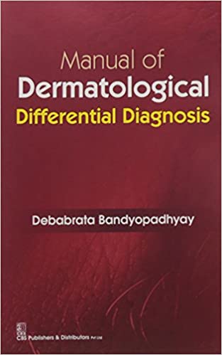 MANUAL OF DERMATOLOGICAL DIFFERENTIAL DIAGNOSIS (PB 2016) 