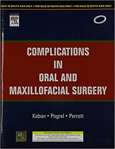 COMPLICATION IN ORAL & MAXILLOFACIAL SURGERY, 1E