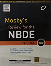 MOSBY'S REVIEW FOR THE NBDE PART I, 2E