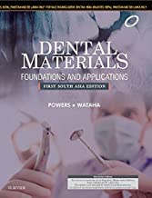 DENTAL MATERIALS: FOUNDATIONS AND APPLICATIONS: FIRST SOUTH ASIA EDITION