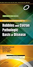 POCKET COMPANION TO ROBBINS AND COTRAN PATHOLOGIC BASIS OF DISEASE: FIRST SOUTH ASIA EDITION