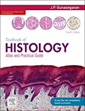 TEXTBOOK OF HISTOLOGY: ATLAS AND PRACTICAL GUIDE, 4E