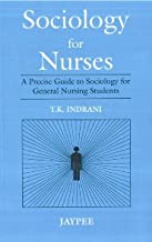 SOCIOLOGY FOR NURSES