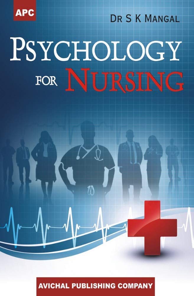 PSYCHOLOGY FOR NURSING 1ED 2018