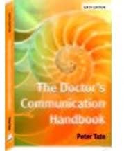 THE DOCTOR'S COMMUNICATION HAND BOOK, 6ED.
