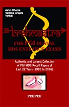 BRAHMASTRA FOR PGI DENTAL MDS ENTRANCE EXAMS : 1/E 2017