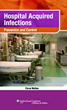 HOSPITAL ACQUIRED INFECTIONS: PREVENTION & CONTROL 2010