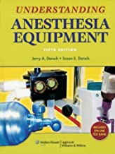 UNDERSTANDING ANESTHESIA EQUIPMENT, 5/E