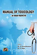 MANUAL OF TOXICOLOGY - AN INDIAN PERSPECTIVE