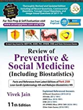REVIEW OF PREVENTIVE & SOCIAL MEDICINE (INCLUDING BIOSTATISTICS)