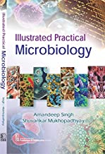ILLUSTRATED PRACTICAL MICROBIOLOGY (PB 2017) 