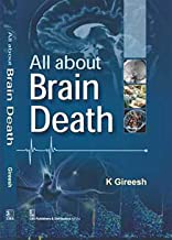 ALL ABOUT BRAIN DEATH (HB 2017) 